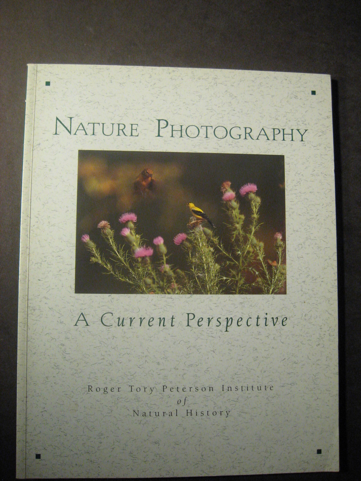 Nature Photography: A Current Perspective (1993) 1st Edition limited 2500 copies