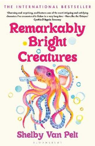 Remarkably Bright Creatures: Curl up with ‘that octopus book’ everyone is: New