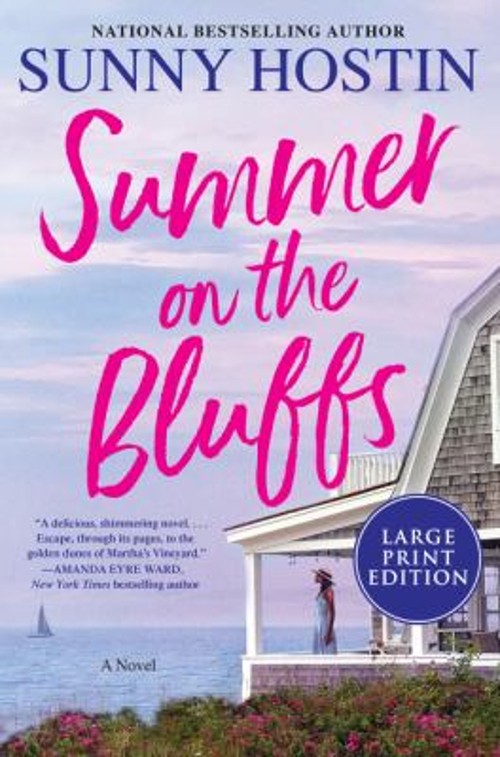 Summer on the Bluffs : A Novel Paperback Sunny Hostin