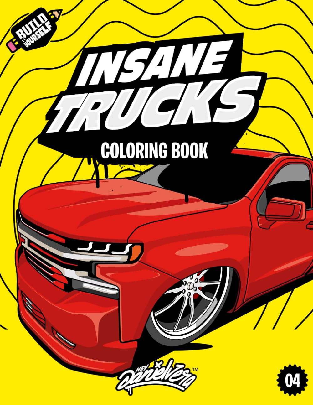 Insane Trucks Coloring Book: Fun Pickups Trucks Adventure with 60 Coloring Pages