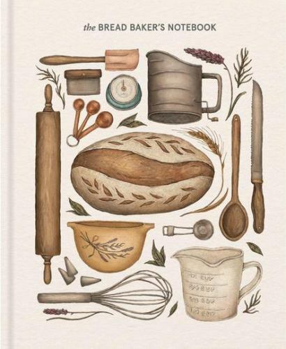 The Bread Baker’s Notebook by