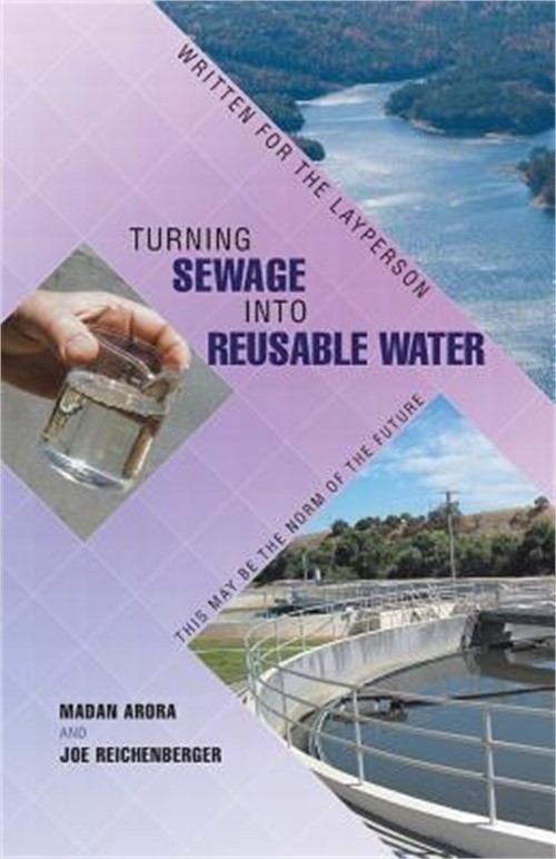 Turning Sewage into Reusable Water: Written for the Layperson (Paperback or Soft
