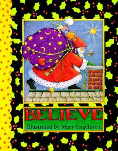 Believe – Hardcover By Mary Engelbreit – GOOD