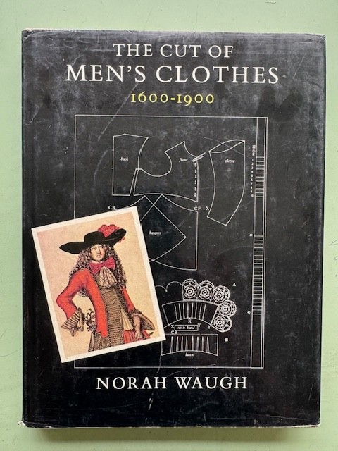 The Cut of Mens Clothes 1600 – 1900 Norah Waugh 5th print Hrdk Like new