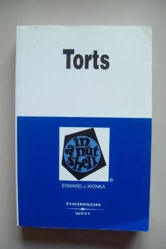 Torts in a Nutshell (Nutshell – Paperback, by Kionka Edward J. – Acceptable