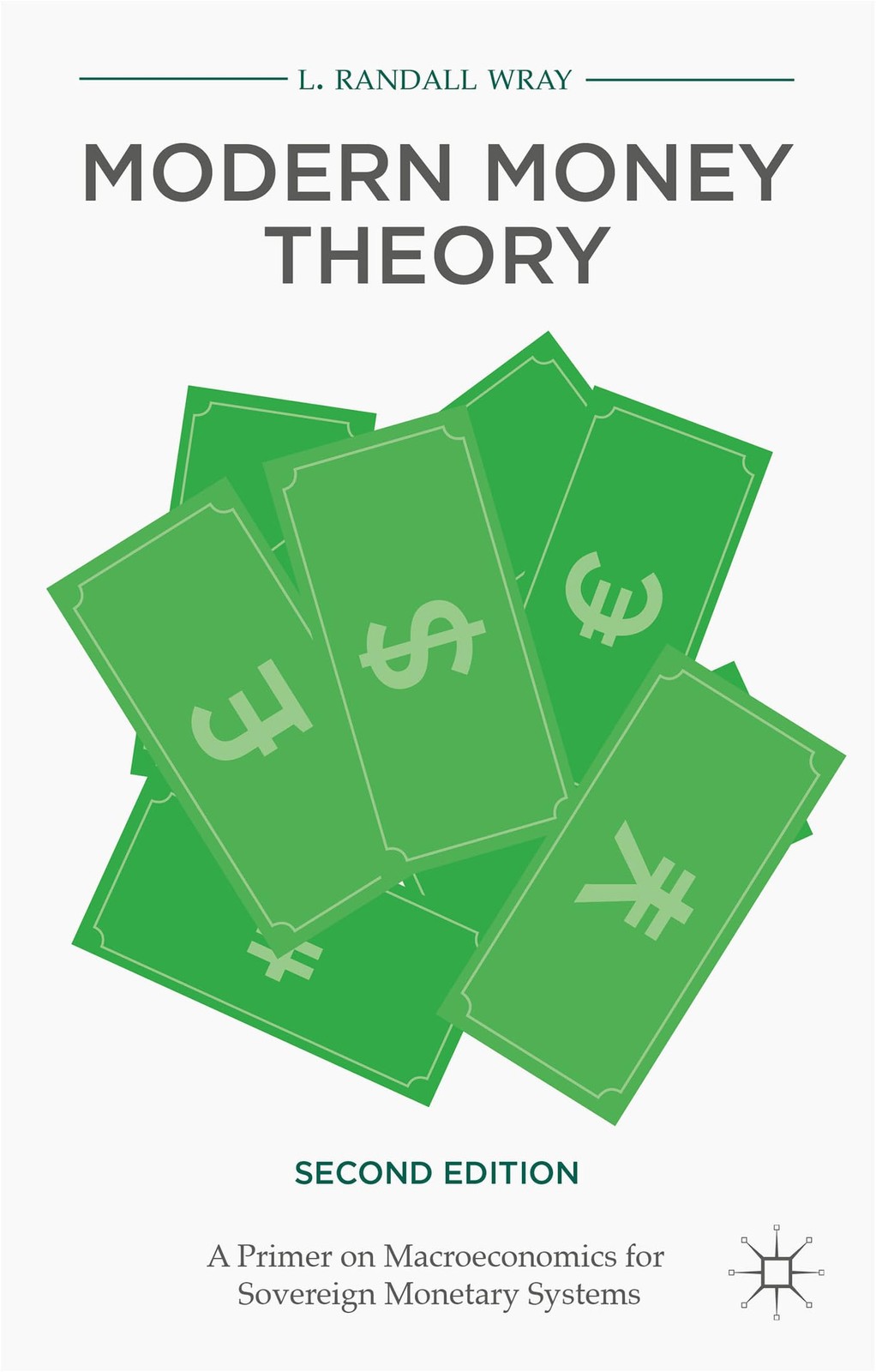 Modern Money Theory: A Primer on Macroeconomics for Sovereign Monetary Syste…