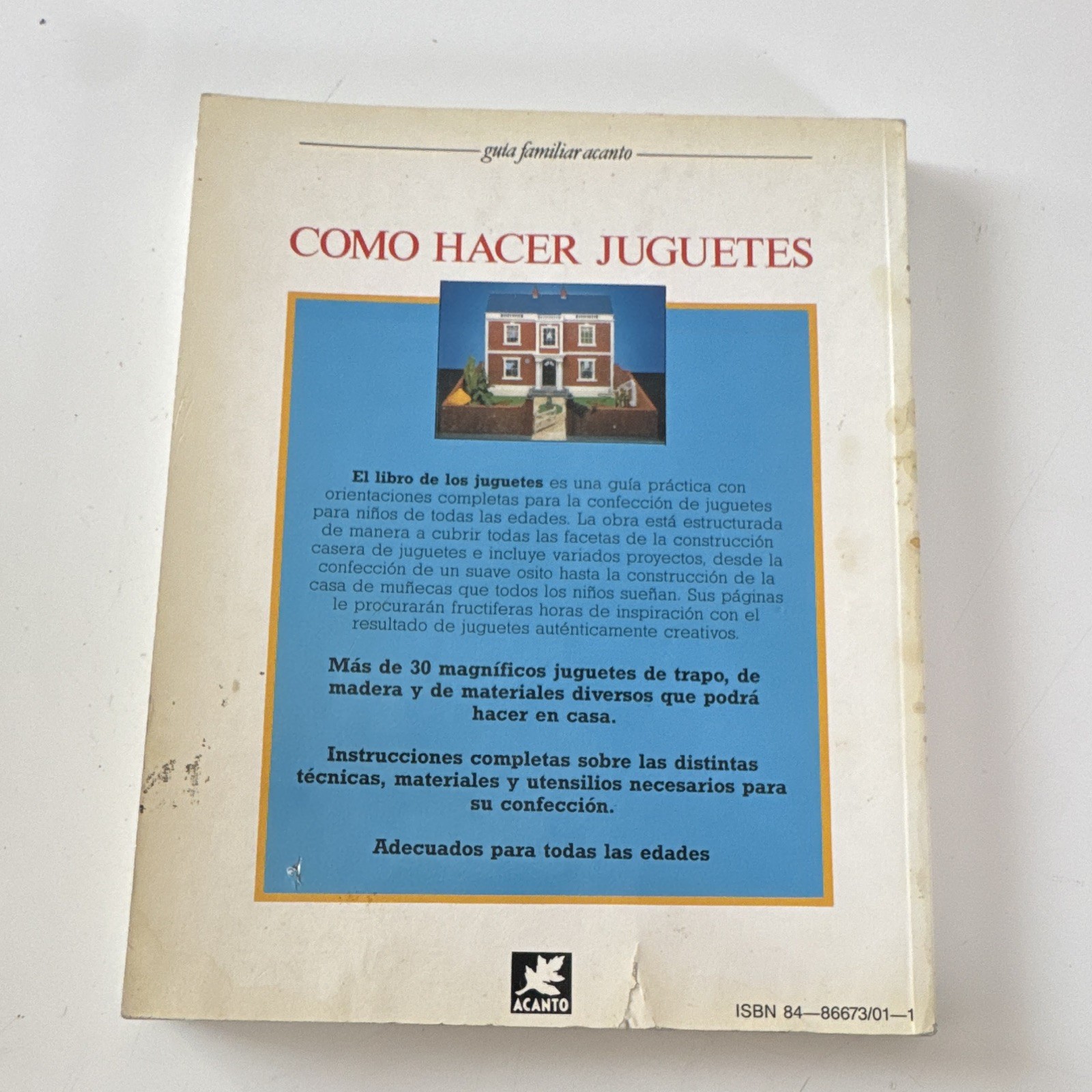 Acanto Cómo Hacer Juguetes Pamela Peake Guía familiar PB 1981 Spanish Illus