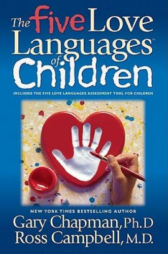 The Five Love Languages of Children – Paperback By Chapman, Gary D. – GOOD