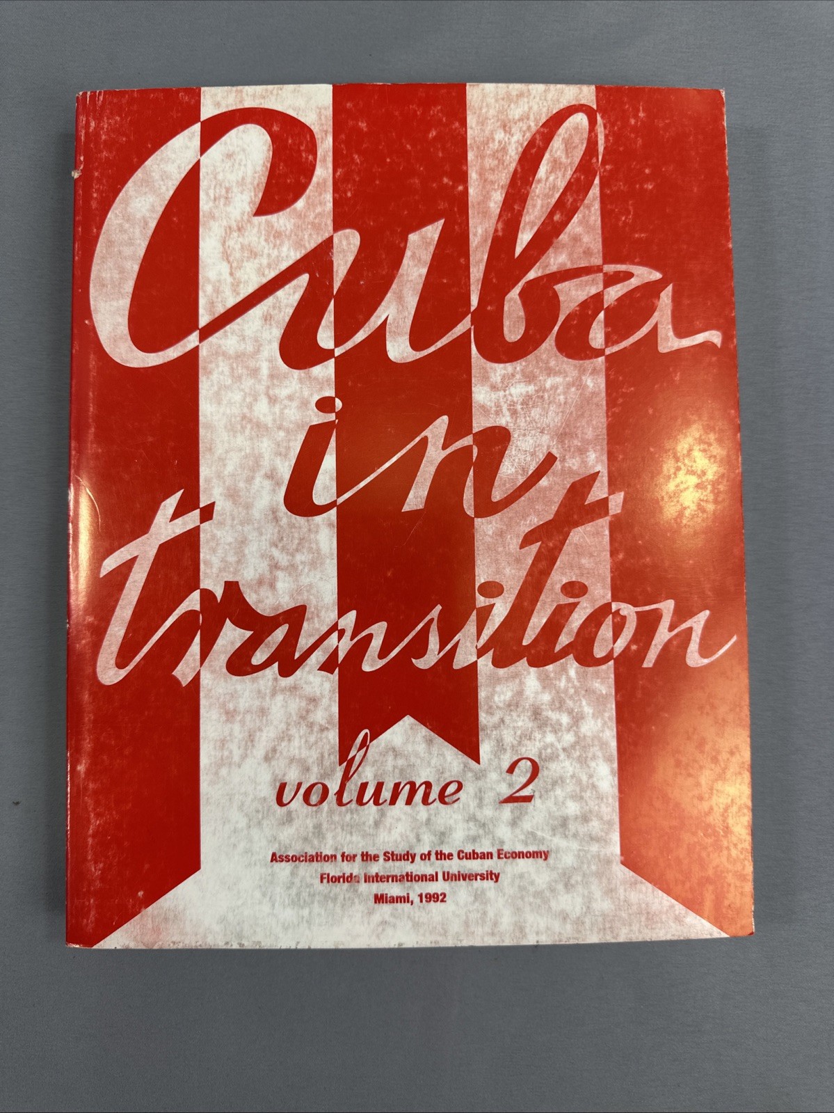 Cuba in Transition, Volumes 1-4 Papers and Proceedings of the 1st – 4th Annuals