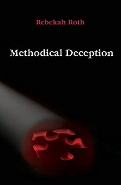 Methodical Deception Paperback . . . Roth
