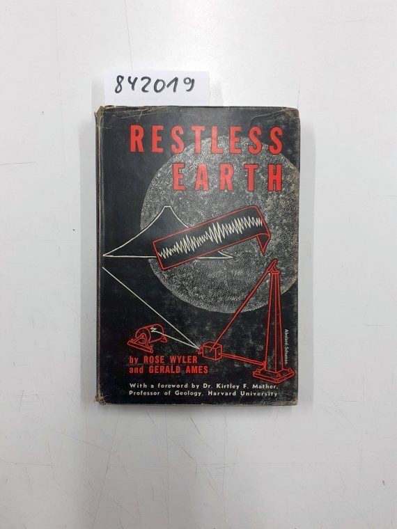 Restless Earth Wyler, Rose and Gerald Ames: