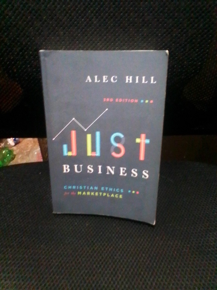 Just Business: Christian Ethics for the Marketplace VERY GOOD