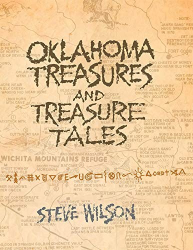 Oklahoma Treasures and Treasure Tales – Paperback By Wilson, Steve – GOOD
