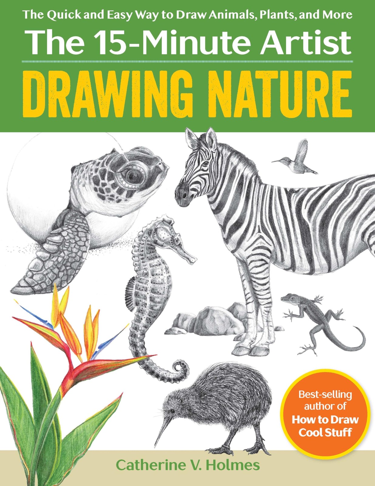 Drawing Nature: The Quick and Easy Way to Draw Animals, Plants, and More (Th…