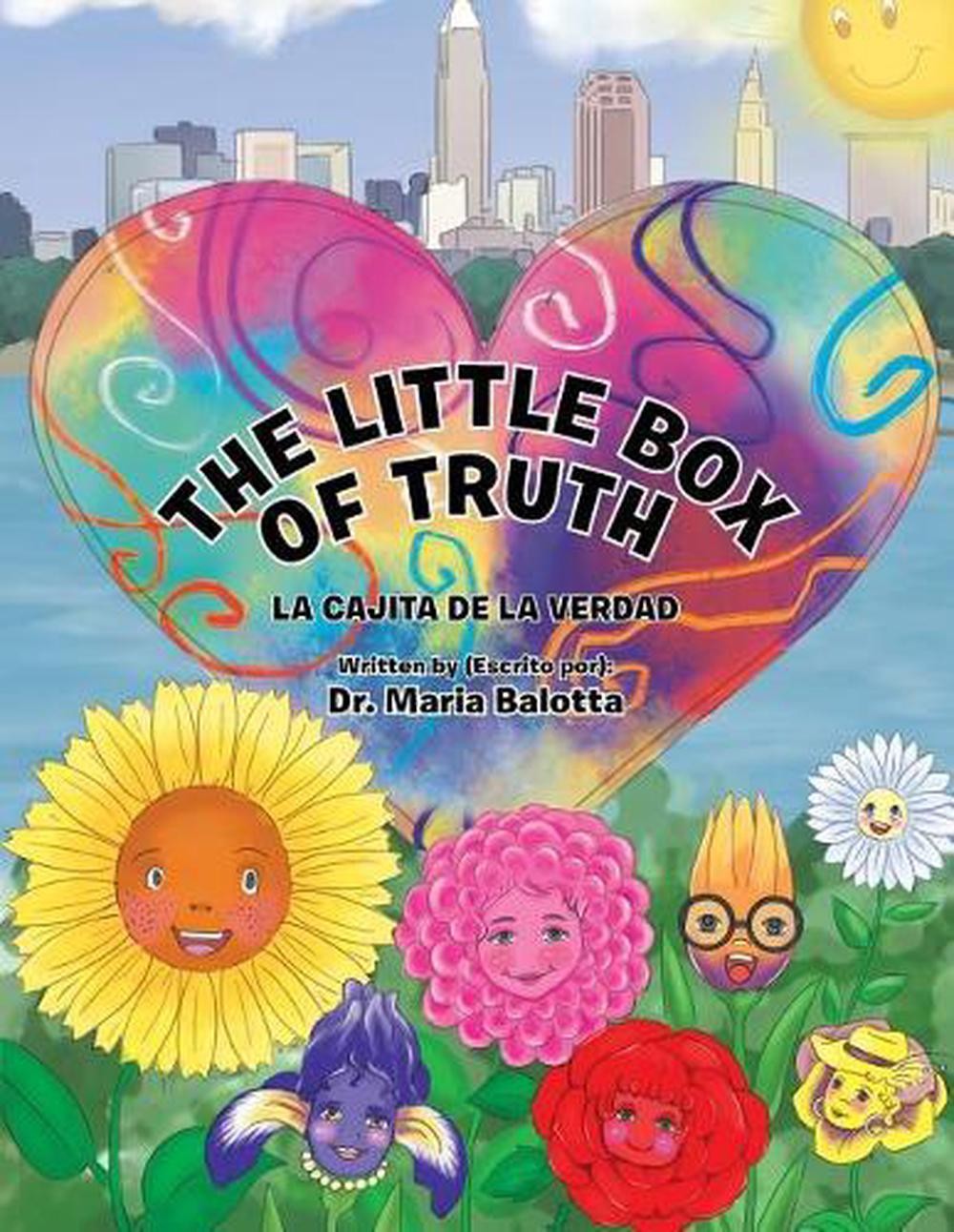 The Little Box of Truth: La cajita de la verdad by Dr Maria Balotta (Spanish) Pa