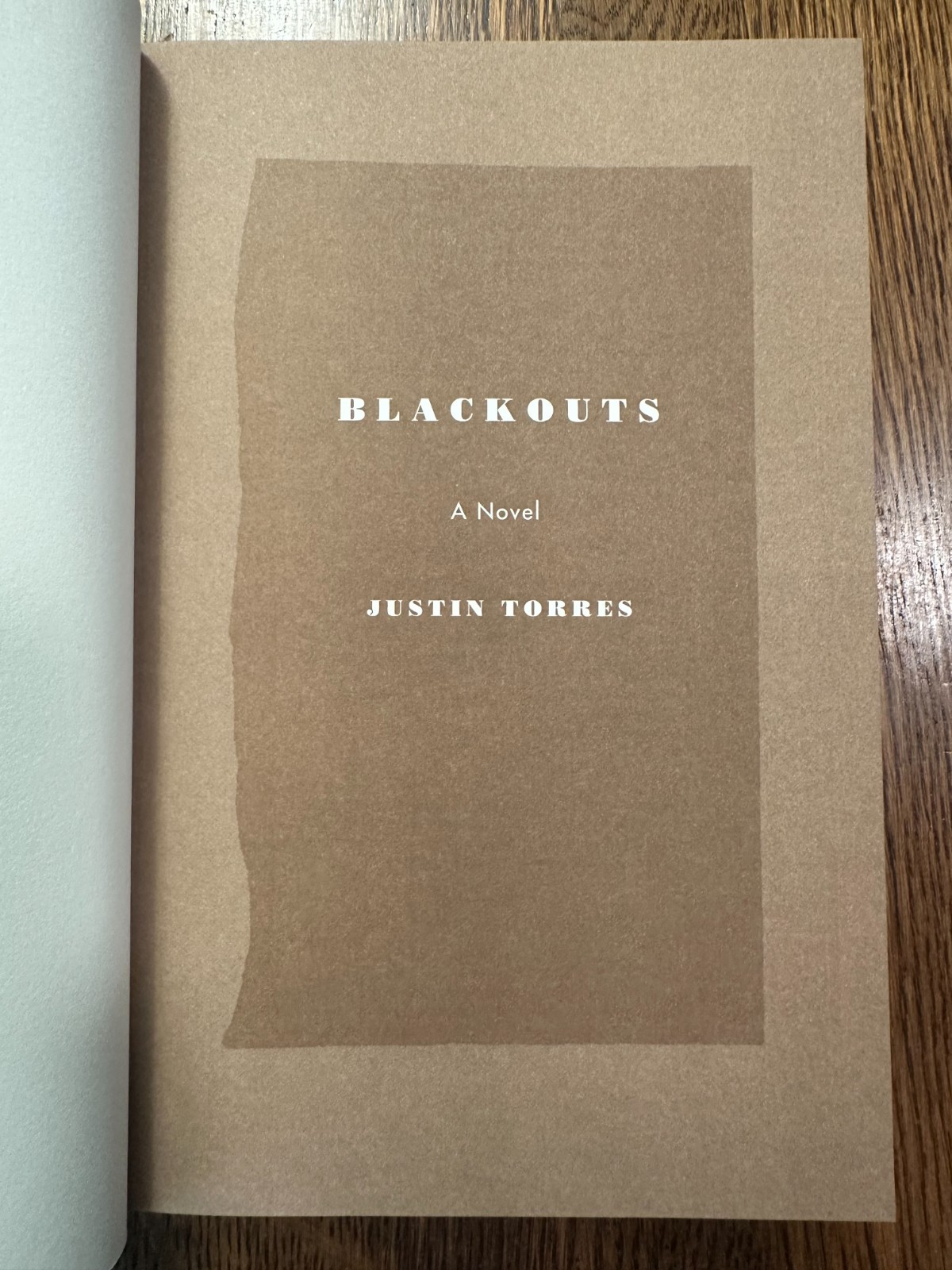SIGNED Blackouts: A Novel by Justin Torres (2023, Hardcover) FIRST EDITION/PRINT