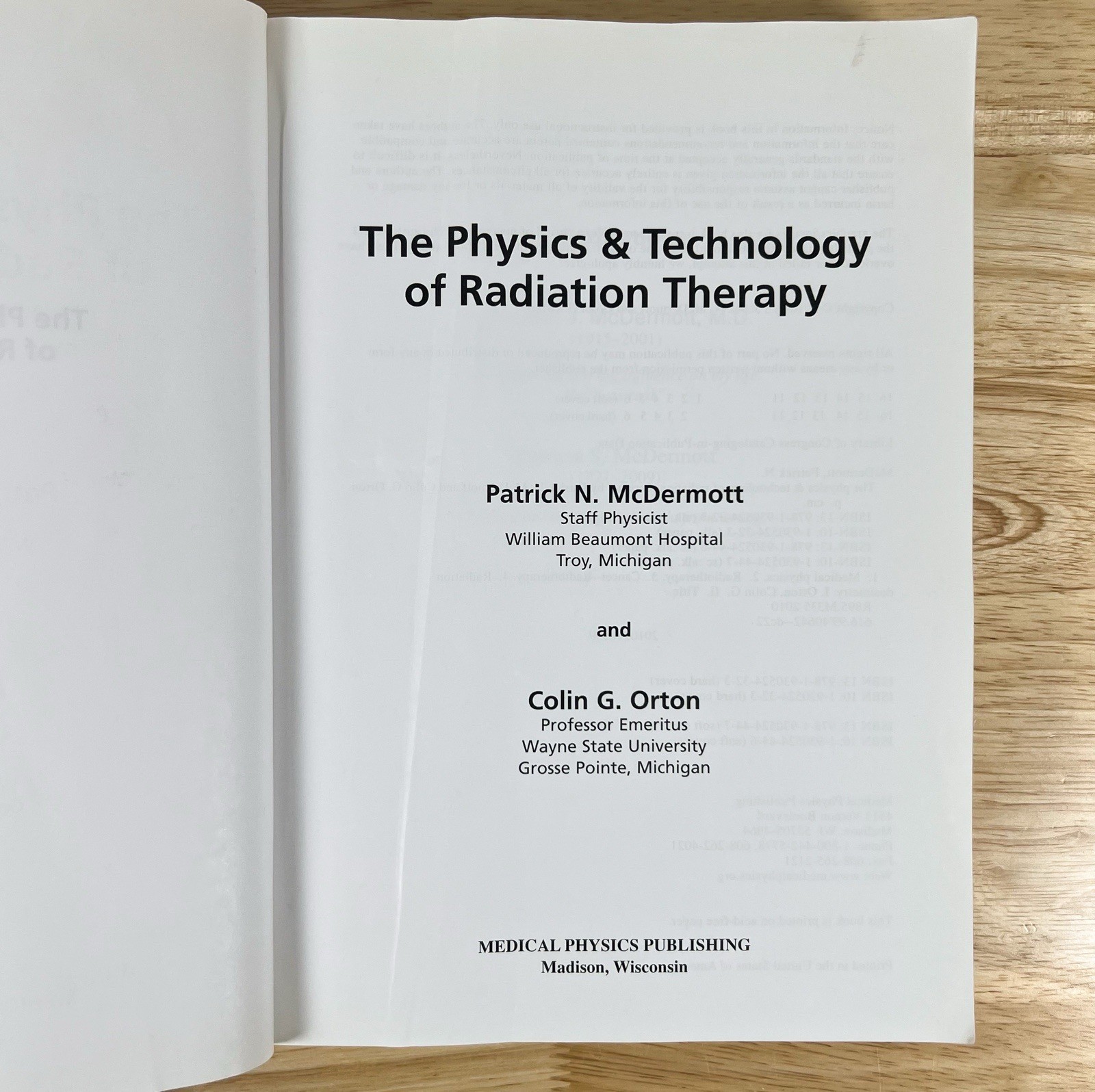 Physics & Technology of Radiation Therapy by Patrick N. McDermott, Orton 2010 PB