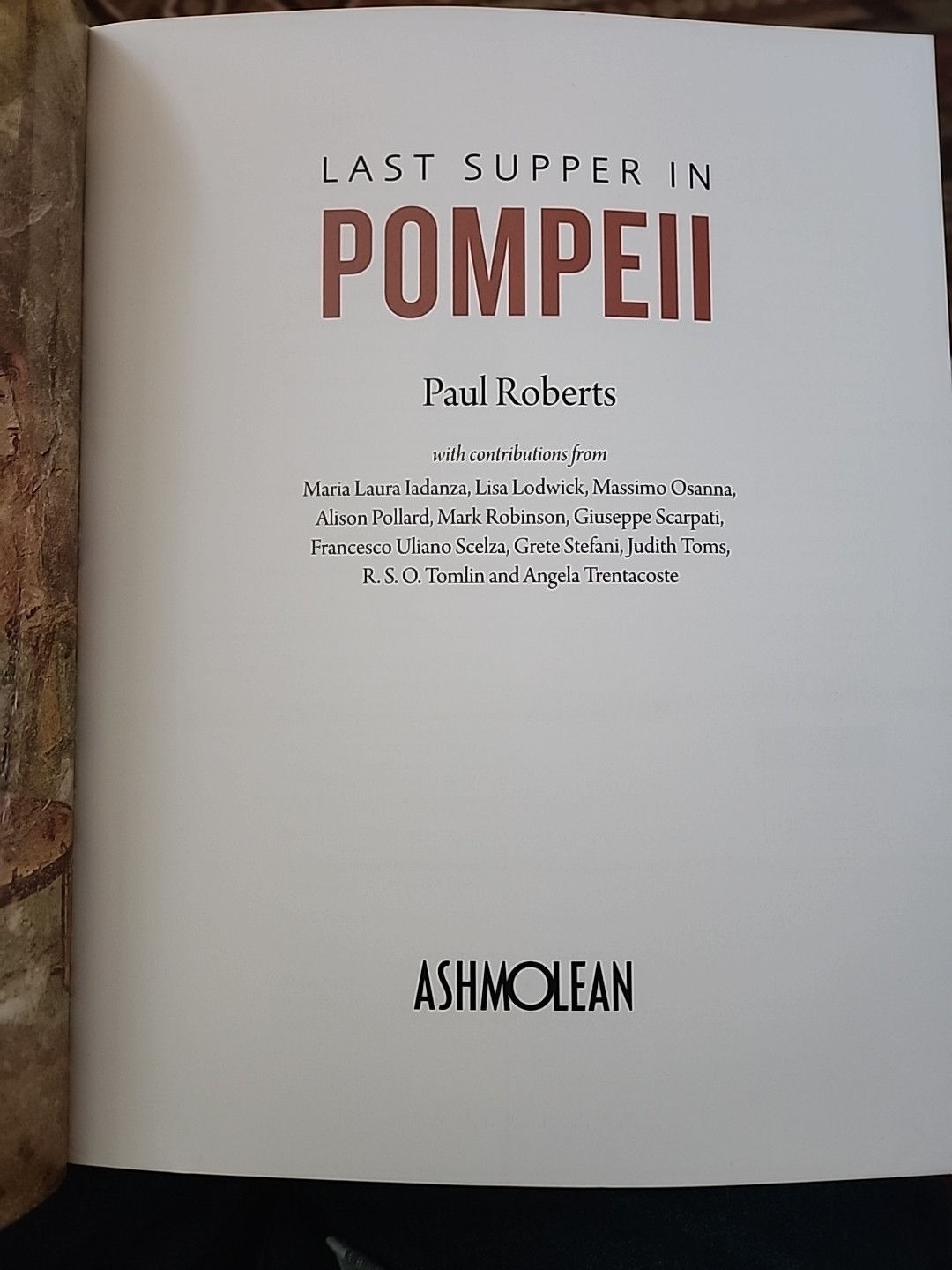 Last Supper in Pompeii by Paul Roberts (2019, Trade Paperback)
