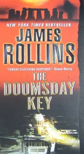 The Doomsday Key: A Sigma Force Novel – Paperback By Rollins, James – GOOD