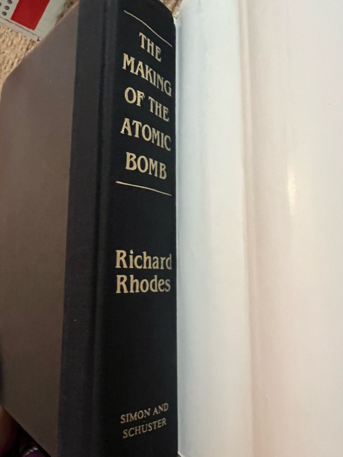 The Making of the Atomic Bomb by Richard Rhodes 1986 First Edition HC DJ VTG
