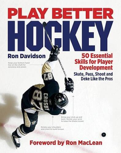 Play Better Hockey: 50 Essential Skills for Player Development – VERY GOOD