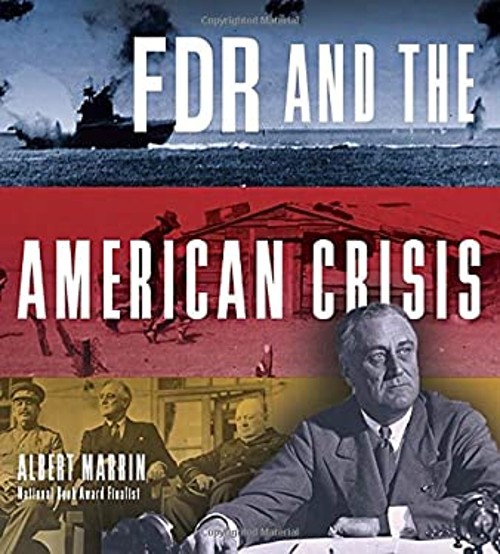 FDR and the American Crisis Hardcover Albert Marrin