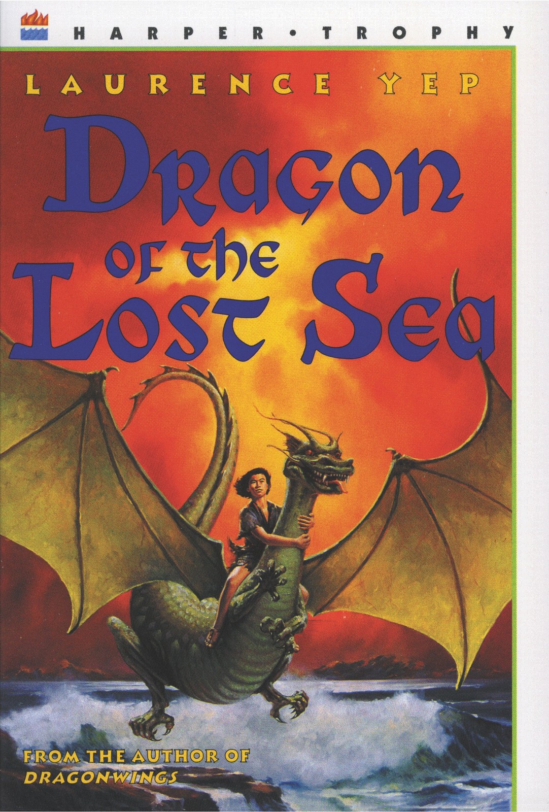 Dragon of the Lost Sea: An ALA Notable Fantasy for Kids (Ages 8-12) About an…