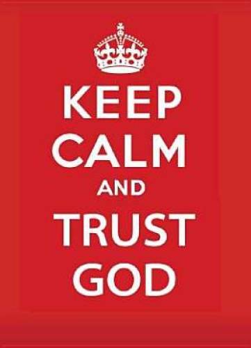 Keep Calm and Trust God – Mass Market Paperback By Jake Provance – GOOD