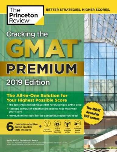 Cracking the GMAT Premium Edition with 6 Computer-Adaptive Practice Tests – GOOD