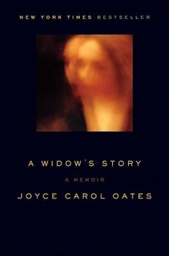 A Widow’s Story: A Memoir – Hardcover By Oates, Joyce Carol – GOOD