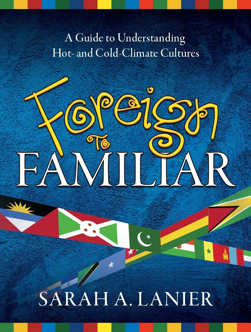 Foreign to Familiar, 2nd Edition. – paperback Sarah Lanier