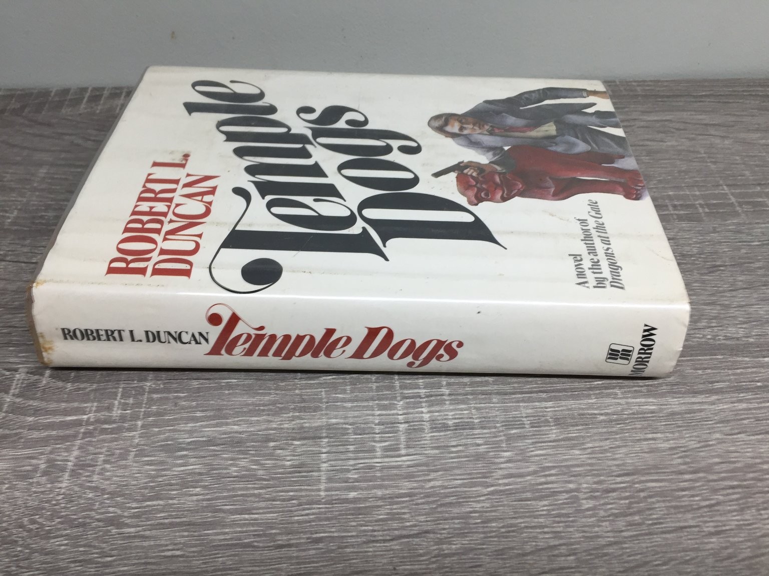 Temple Dogs Robert L. Duncan 1977 First Edition Thriller William Morrow
