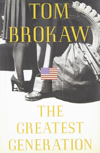 The Greatest Generation by Brokaw, Tom, Good Book