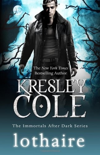 Lothaire by Cole, Kresley Hardback Book The Fast Free Shipping