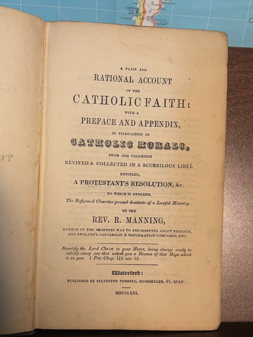 A Plain And Rational Account of the Catholic Faith, R. Manning 1861 1st Edition