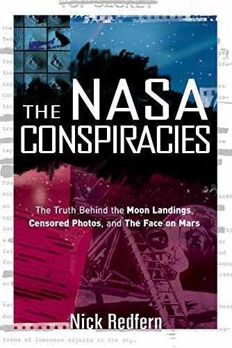 The NASA Conspiracies: The Truth Behind – Paperback, by Redfern Nick – Very Good