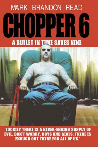 Chopper 6: A Bullet in Time Saves Nine by Read, Mark Brandon Hardback Book The