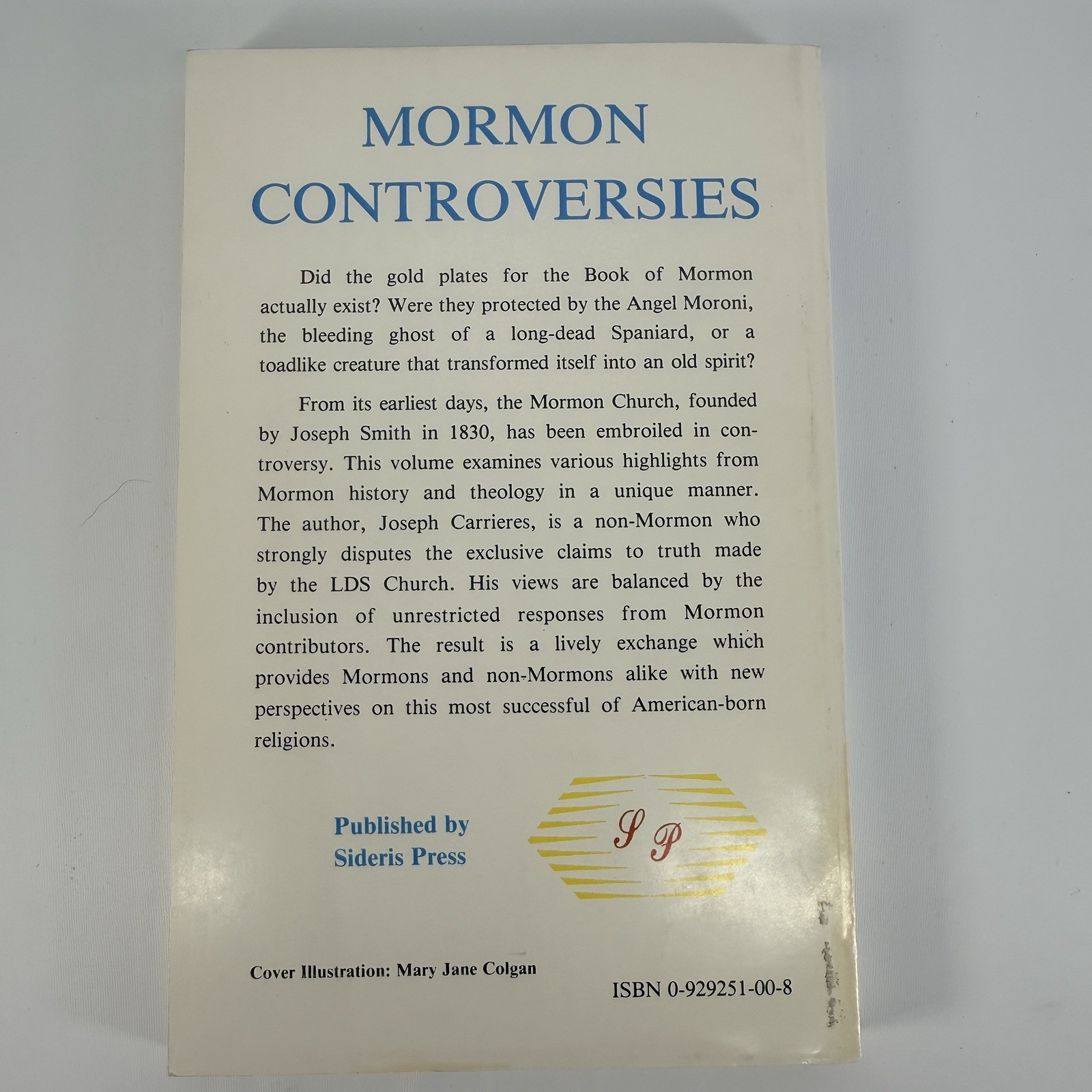 Mormom Controversies: A Balanced Approach Joseph T. Carrieres LDS PB Book