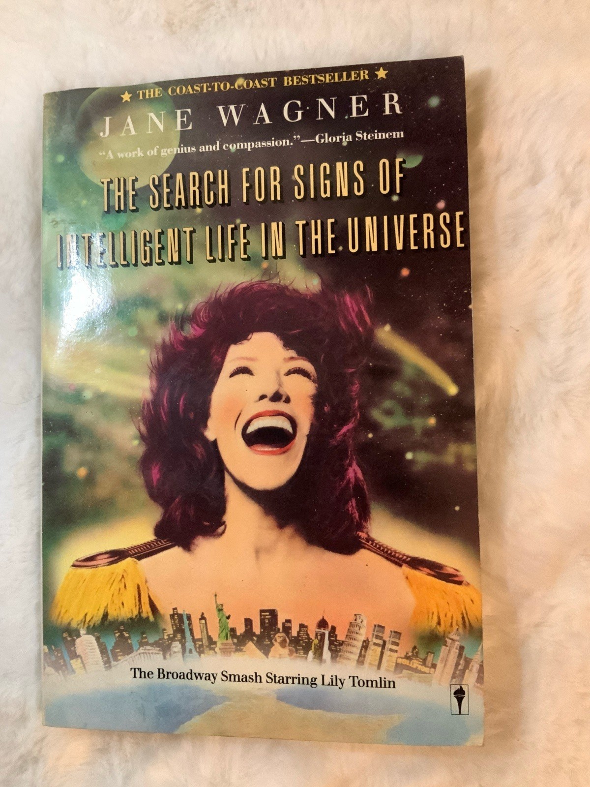 Jane Wagner The Search For Signs Of Intelligent Life In The Universe Tomlin