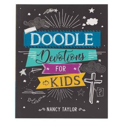 Doodle Devotions for Kids – Paperback By Nancy Taylor – GOOD
