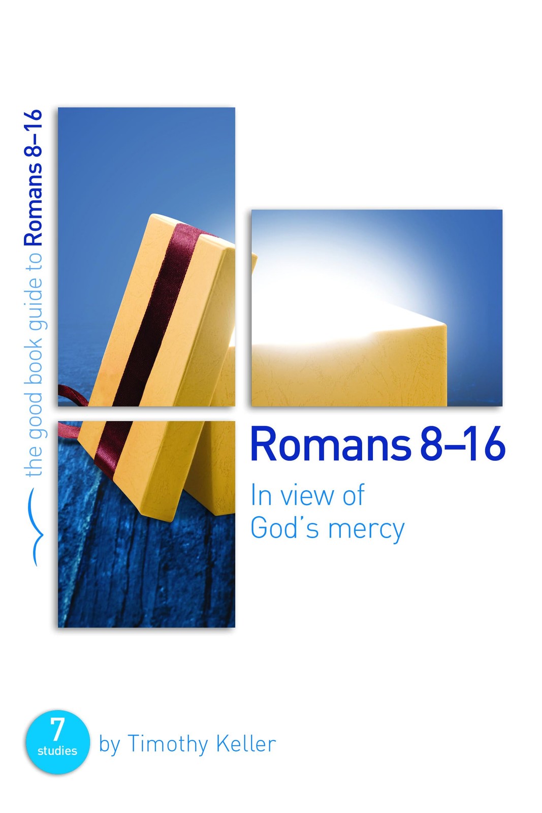 Romans 8-16: In view of God’s mercy (Good Book Guides) – Timothy Keller – Go…