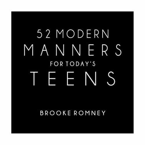 52 Modern Manners for Today’s Teens – Spiral-bound, by Romney Brooke – Very Good