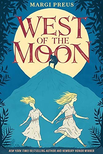 West of the Moon by Preus, Margi