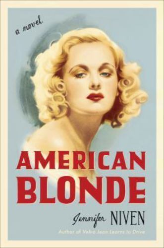 American Blonde: Book 4 in the Velva Jean series by Niven, Jennifer