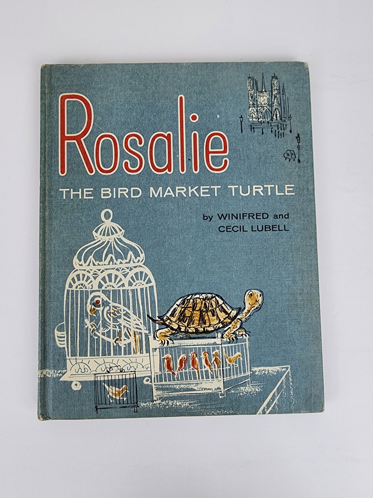 Vtg 1962 Children’s Book ROSALIE THE BIRD MARKET TURTLE Winifred & Cecil Lubell