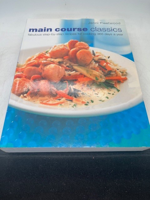 Main Course Classics – Jenni Fleetwood – 2003 Anness Publishing