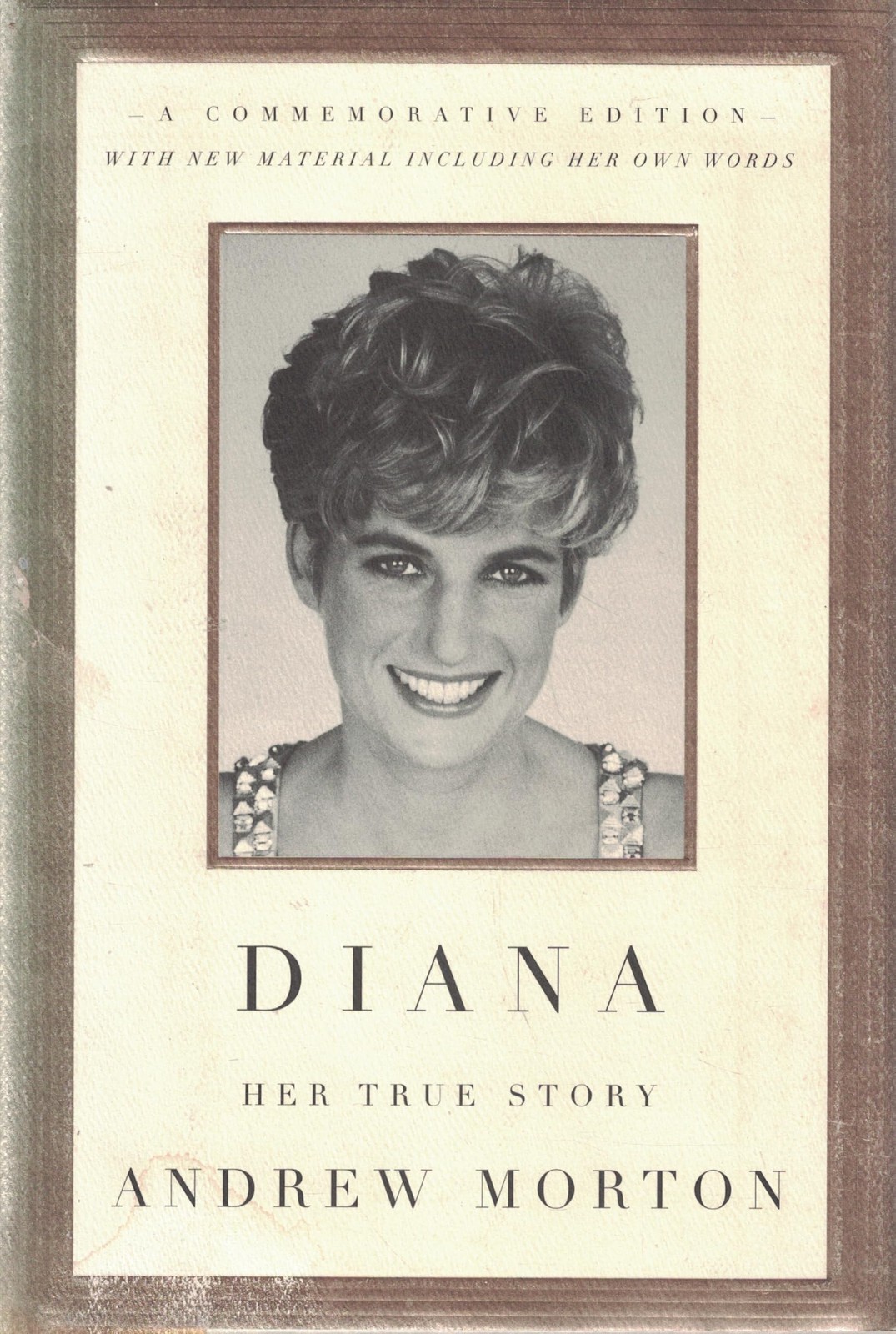 Diana Her True Story Commemorative Edition – hardcover Morton, Andrew
