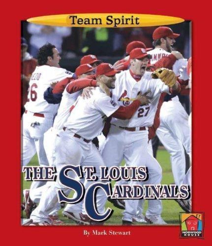 The St. Louis Cardinals; Team Spirit – 9781599530963, library binding, Stewart