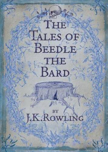 The Tales of Beedle the Bard (U.K. 1st printing) – Hardcover – VERY GOOD