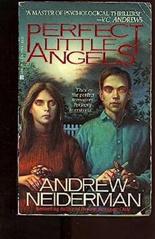Perfect Little Angels Mass Market Paperbound Andrew Neiderman